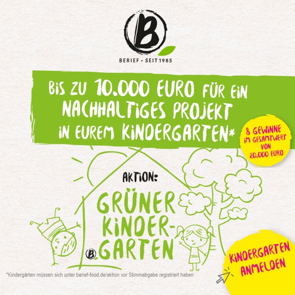 Aktion grüner Kindergarten geht in die zweite Runde Plakat Berief über das Prokjekt grüner Kindergarten